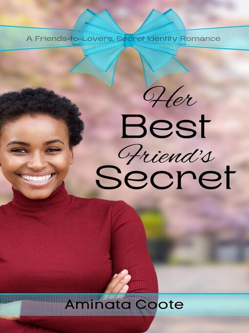 Title details for Her Best Friend's Secret by Aminata Coote - Available